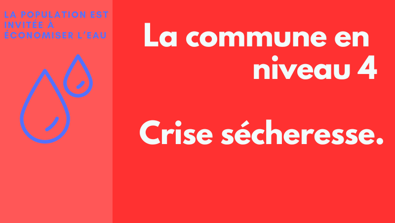 sécheresse niveau 4 -Crise