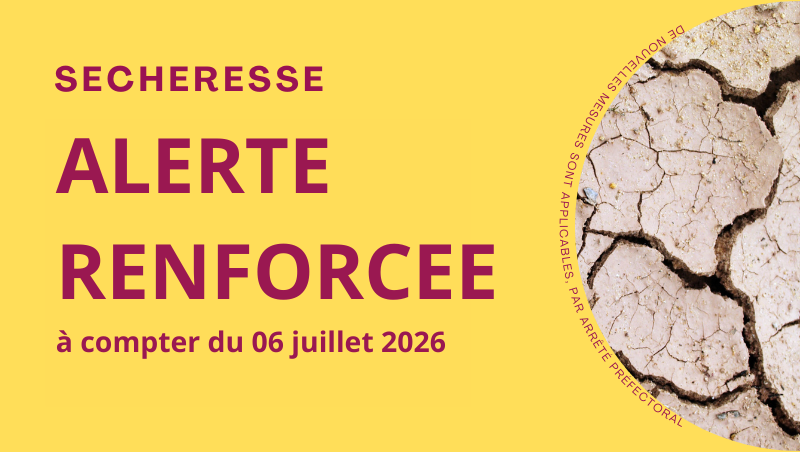 Sécheresse alerte renforcée niveau 2