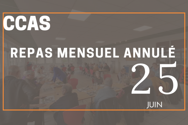 Repas mensuel du CCAS annulé